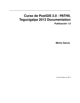 Curso de PostGIS 2.0 - PATHII, Tegucigalpa 2013