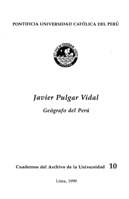 Javier Pulgar Vidal - Pontificia Universidad Católica del Perú