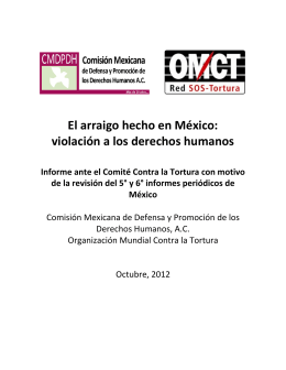 El arraigo hecho en México: violación a los derechos humanos