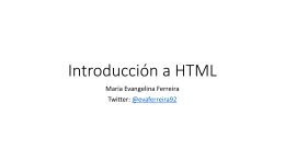 Introducción a HTML - María Evangelina Ferreira