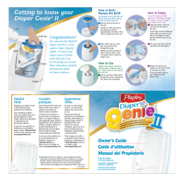 Getting to know your Diaper Genie® II Congratulations!