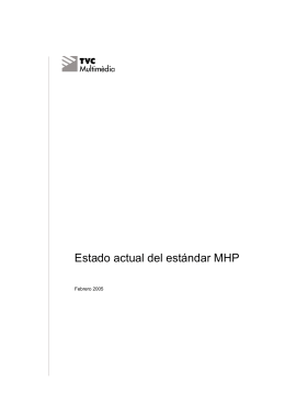 Estado actual del estándar MHP