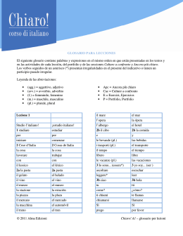 © 2011 Alma Edizioni Chiaro! A1 – glossario per lezioni GLOSARIO