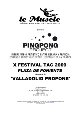 X FESTIVAL TAC 2009 `VALLADOLID PROPONE`