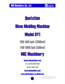 Quotation Blow Molding Machine Model 8Y1 MIC Machinery