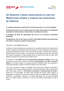 Air Nostrum e Iberia reestructuran la ruta con Madrid para ampliar y
