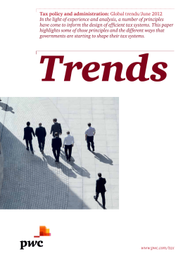 Tax policy and administration: Global trends/June 2012 In the