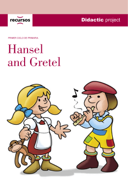 Hansel and Gretel - Bienvenidos al Colegio Cristo Rey de Las Rozas