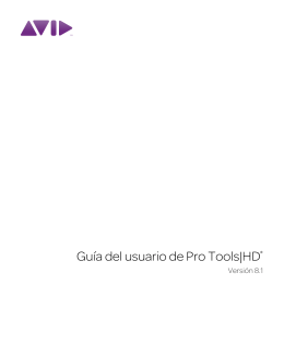 Guía del usuario de Pro Tools|HD