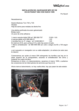 Instalación del Navegador VW MFD en un Passat 3BG con hueco