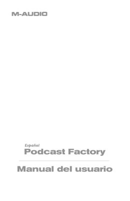 Podcast Factory • Manual del usuario