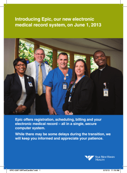 Introducing Epic, our new electronic medical record system, on June
