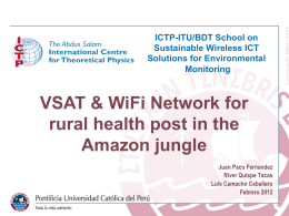 VSAT & WiFi Network for rural health post in the Amazon jungle