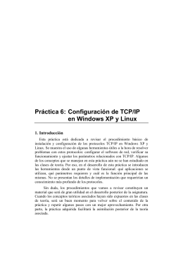 Práctica 6: Configuración de TCP/IP en Windows XP y Linux