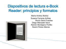Dispositivos de lectura e-Book Reader: principios y formatos
