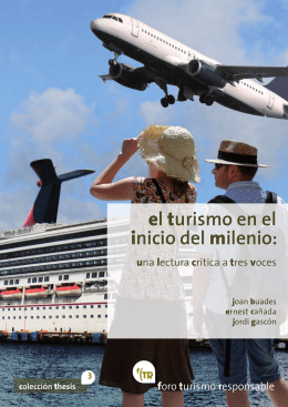 El Turismo en el inicio del milenio. Una lectura crítica a