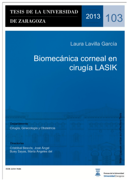 Biomecánica corneal en cirugía LASIK / Laura Lavilla García