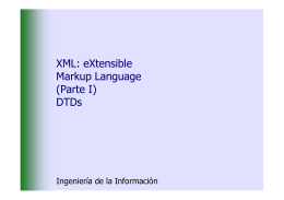 XML: eXtensible Markup Language (Parte I) DTDs