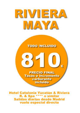 Hotel Catalonia Yucatán & Riviera R. & Spa **** o similar Salidas
