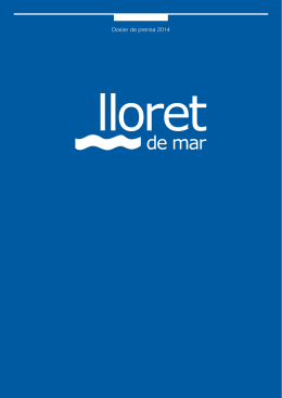 Descargar Dossier de prensa 2014 - Lloret Turisme