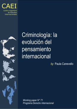 Criminología: la evolución del pensamiento internacional