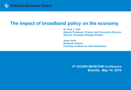 The Impact of broadband policy on the economy