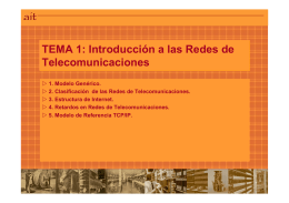 TEMA 1: Introducción a las Redes de Telecomunicaciones TEMA 1