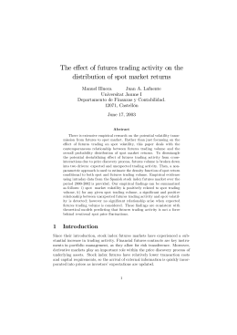 The effect of futures trading activity on the distribution of spot market