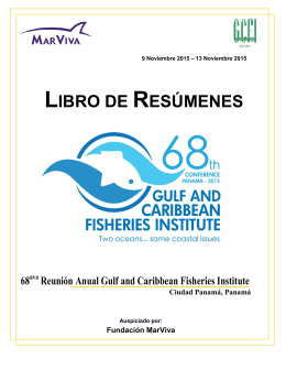 LIBRO DE RESÚMENES - Gulf and Caribbean Fisheries Institute