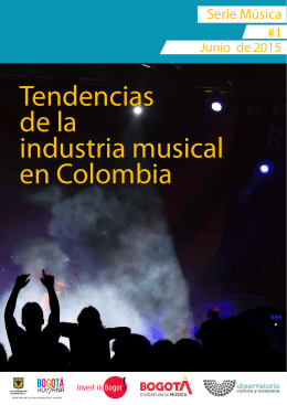 Tendencias de la industria musical en Colombia