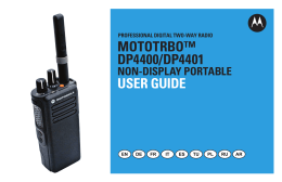 MOTOTRBO DP4400/DP4401 NON-DISPLAY PORTABLE USER