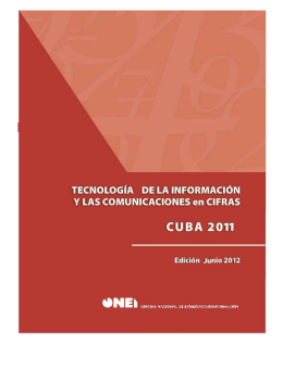 (TIC) en Cifras. Cuba 2011 - Oficina Nacional de Estadísticas