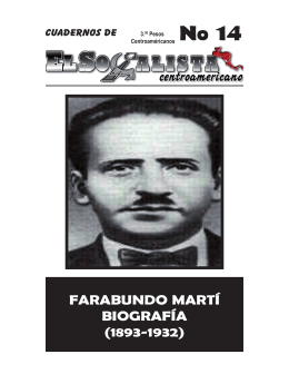 Biografia Farabundo Marti - El Socialista Centroamericano