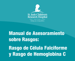 Rasgo de Célula Falciforme y Rasgo de Hemoglobina C