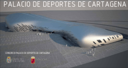 Proyecto del Palacio de los Deportes de Cartagena