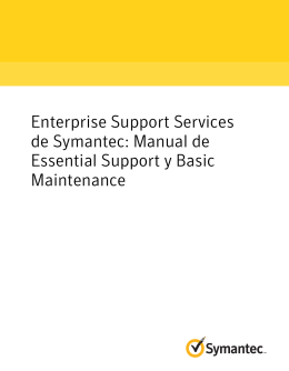 Enterprise Support Services de Symantec: Manual de Essential