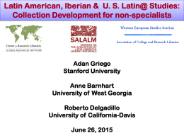 Latin American, Iberian & US Latin@ Studies