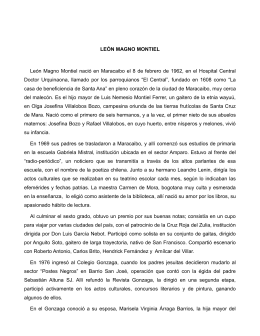 LEÓN MAGNO MONTIEL León Magno Montiel nació en Maracaibo