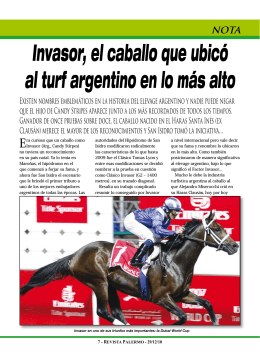 Invasor, el caballo que ubicó al turf argentino en