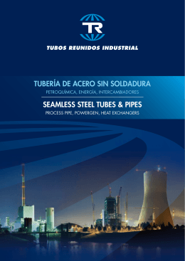 TUBERÍA DE ACERO SIN SOLDADURA SEAMLESS STEEL