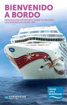 BIENVENIDO A BORDO - Norwegian Cruise Line (NCL
