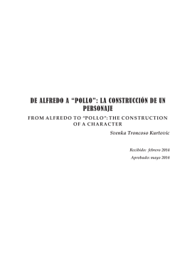 DE ALFREDO A “POLLO”: LA CONSTRUCCIÓN