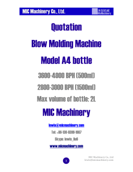 Quotation Blow Molding Machine Model A4 bottle MIC Machinery