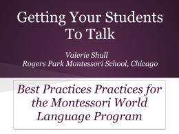 Getting Your Students To Talk - Association of Illinois Montessori