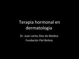 Terapia hormonal en dermatologia - PIEL