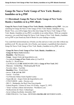 Gangs of New York: Banda y bandidos en la g pdf