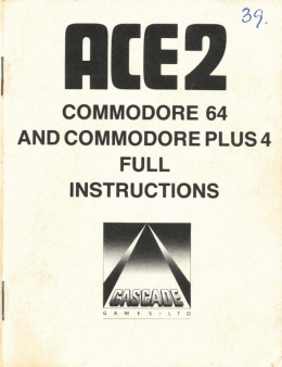 Ace2 Instructions for the Commodore 64 and Plus/4