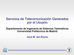 Servicios de Telecomunicación Generados por el Usuario