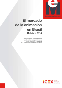 Estudio del Mercado de Animación en Brasil _Octubre 2014