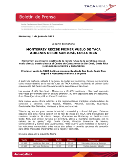 Monterrey recibe primer vuelo de Taca Airlines desde San